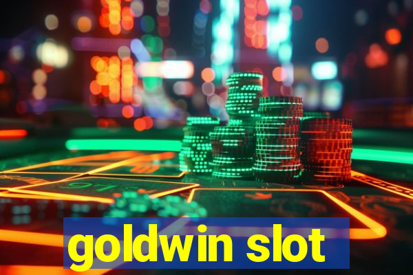 goldwin slot