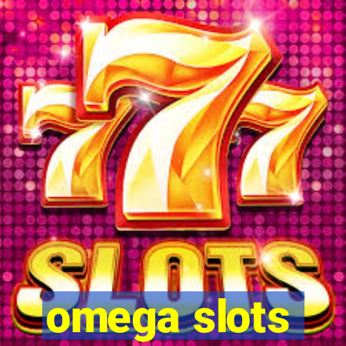 omega slots