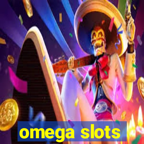 omega slots