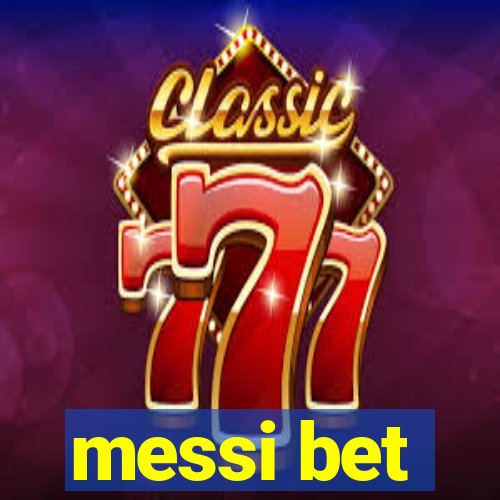 messi bet