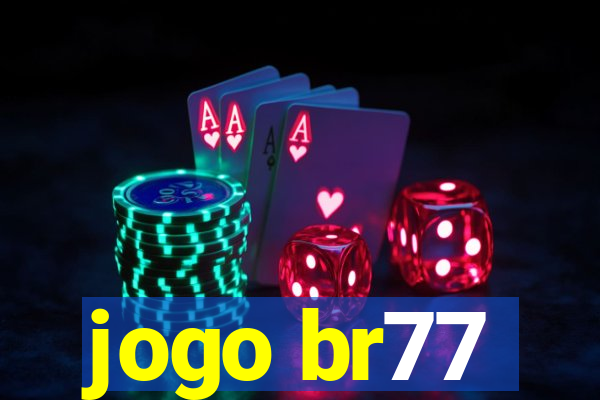 jogo br77