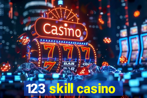 123 skill casino