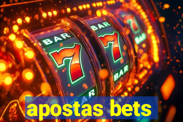 apostas bets