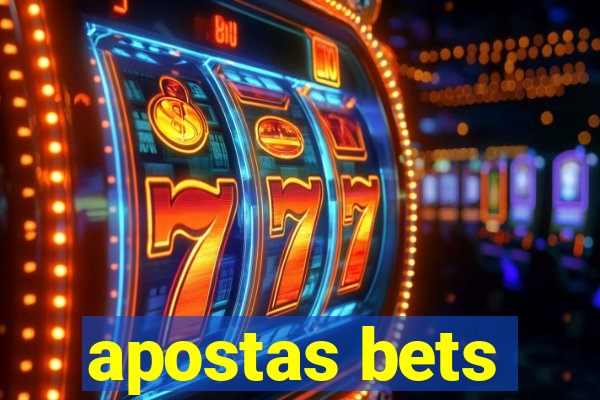 apostas bets