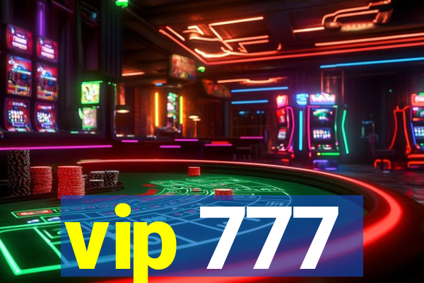 vip 777