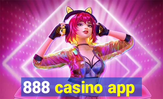 888 casino app