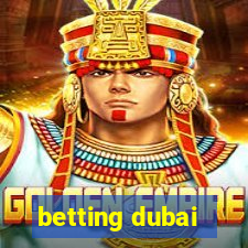 betting dubai