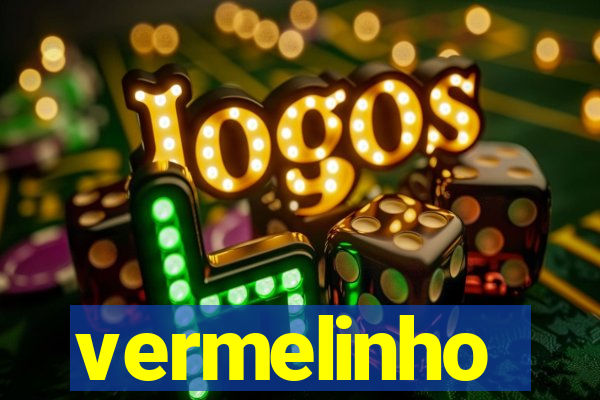 vermelinho