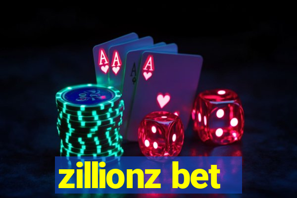 zillionz bet