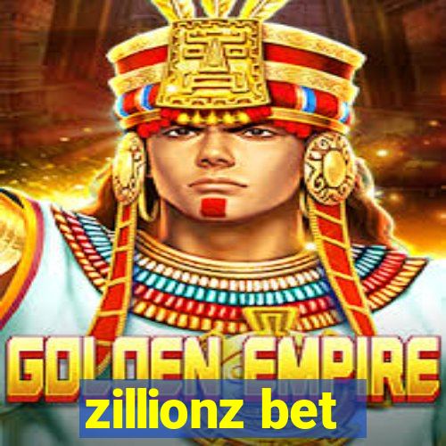 zillionz bet