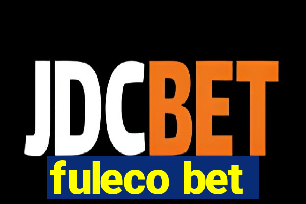 fuleco bet