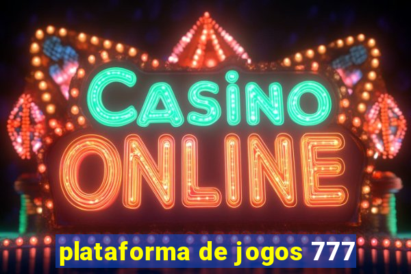 plataforma de jogos 777