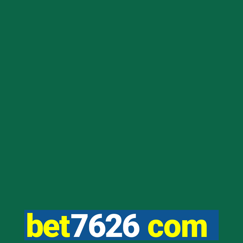 bet7626 com