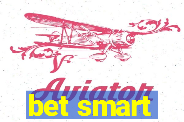 bet smart