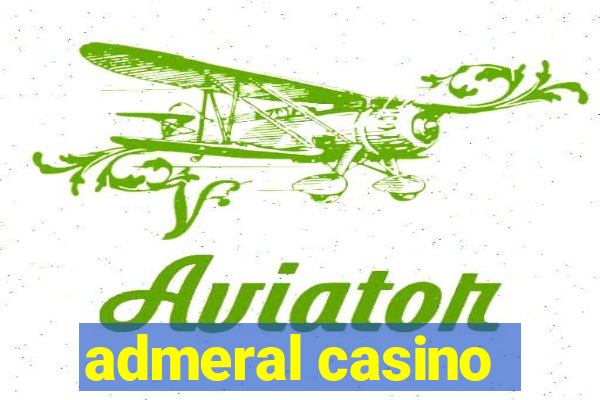 admeral casino