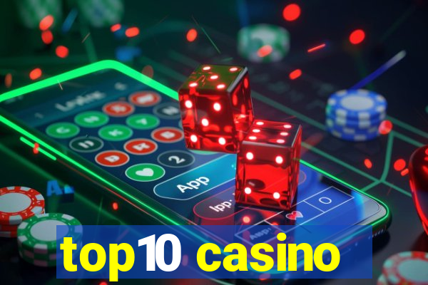 top10 casino