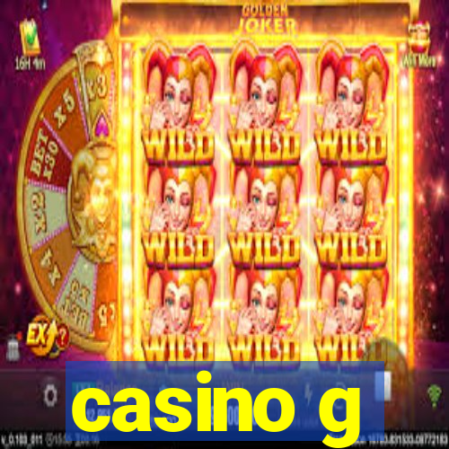 casino g