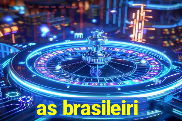 as brasileiri