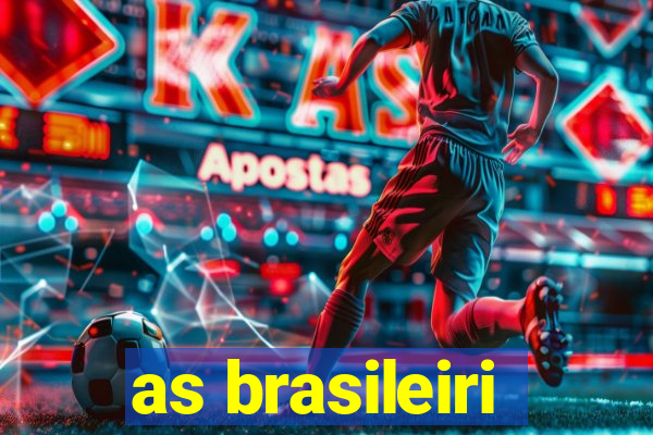 as brasileiri