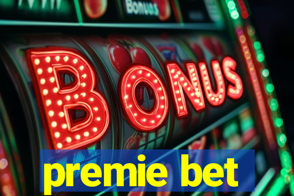 premie bet