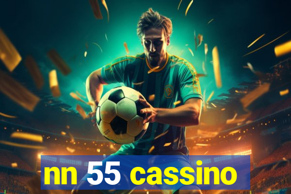 nn 55 cassino