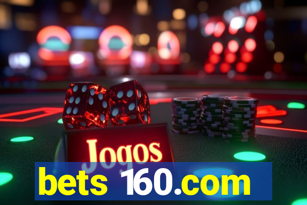 bets 160.com