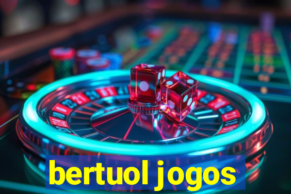 bertuol jogos