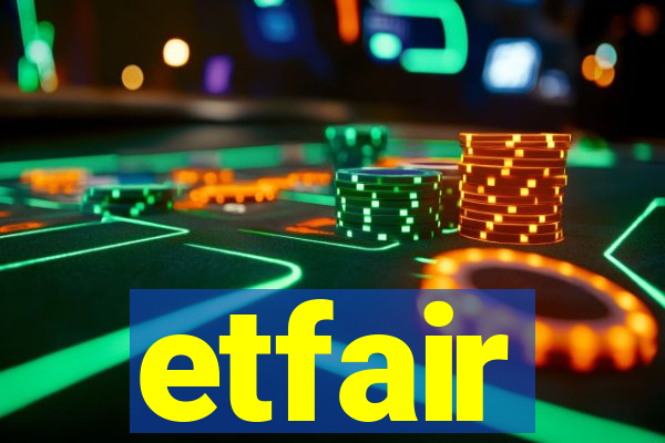 etfair