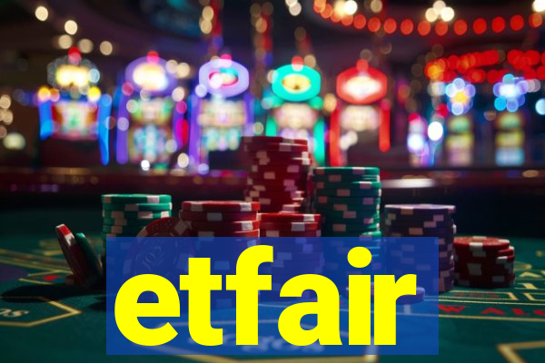 etfair