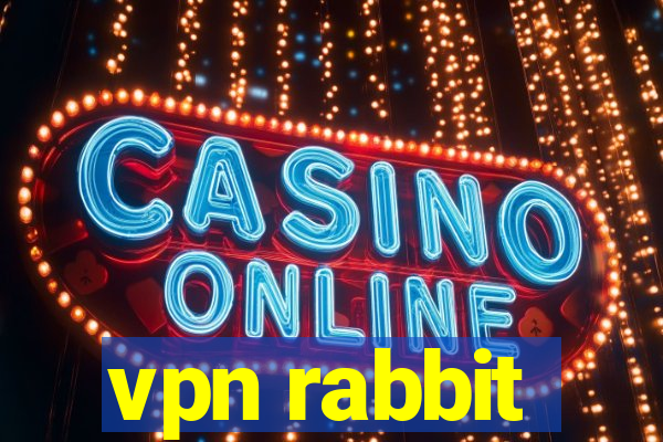 vpn rabbit