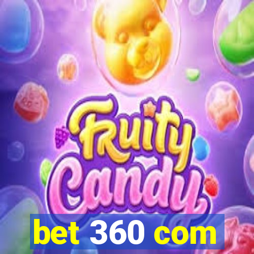 bet 360 com