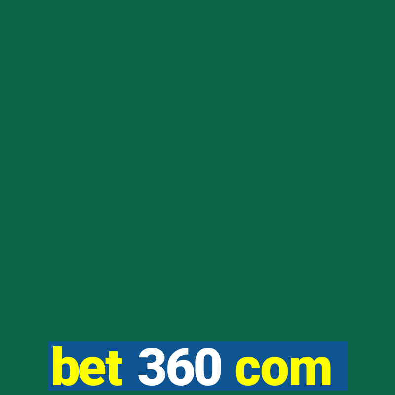 bet 360 com