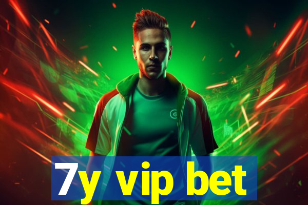 7y vip bet