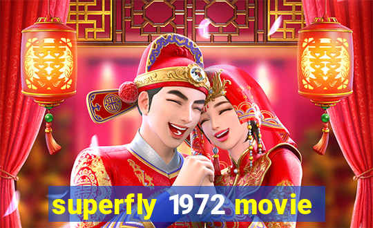 superfly 1972 movie