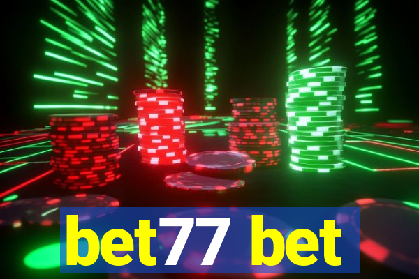 bet77 bet