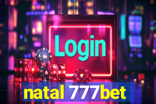 natal 777bet