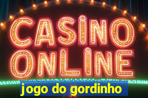 jogo do gordinho