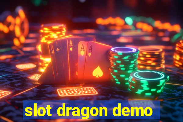 slot dragon demo