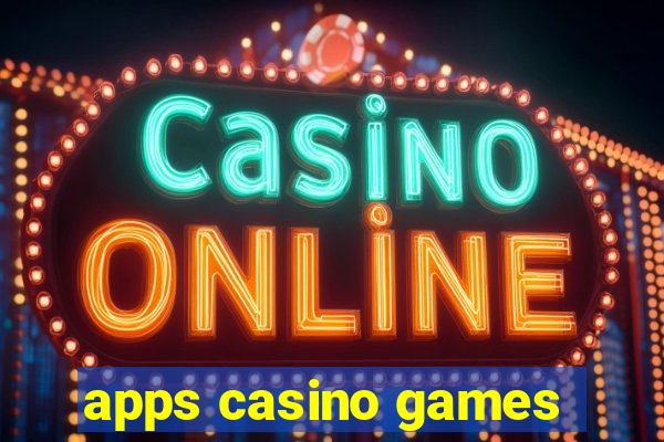 apps casino games