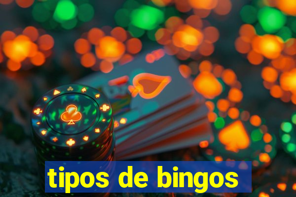 tipos de bingos