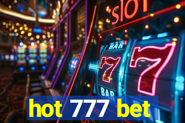 hot 777 bet