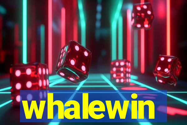 whalewin