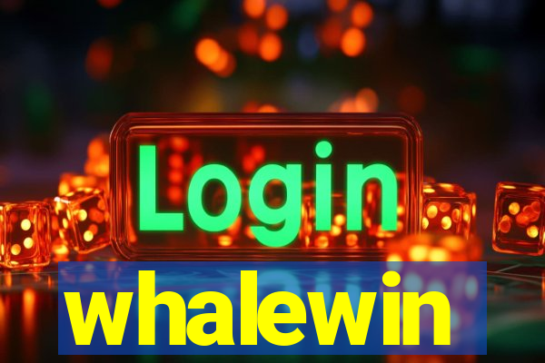 whalewin