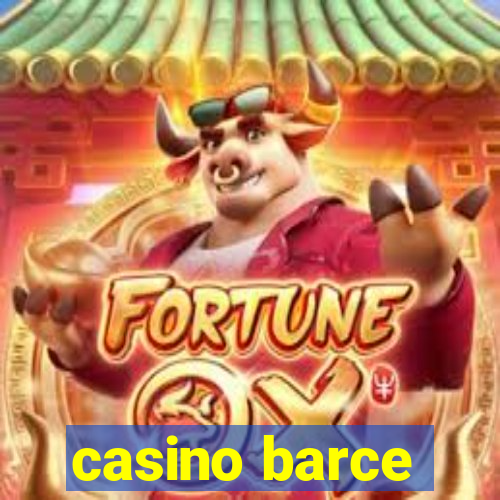 casino barce