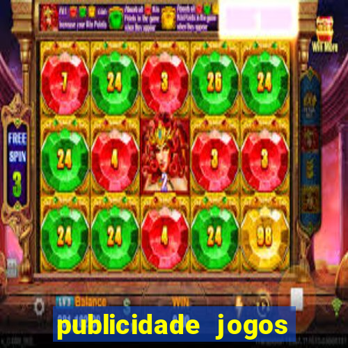 publicidade jogos de azar