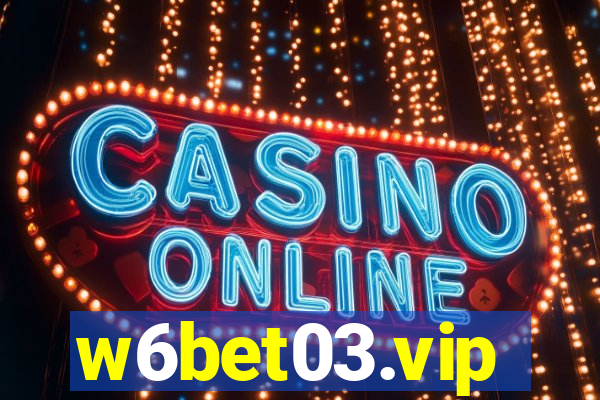 w6bet03.vip