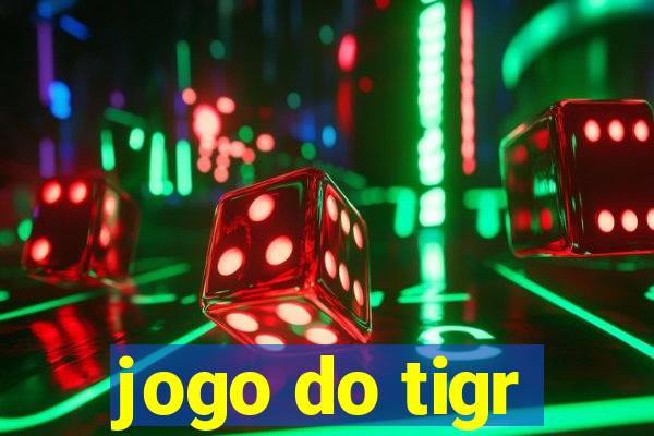 jogo do tigr