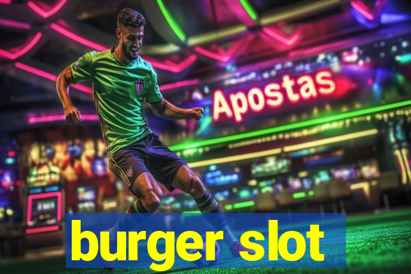 burger slot