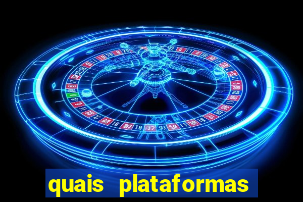 quais plataformas est茫o pagando hoje