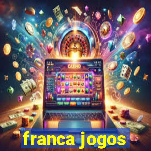 franca jogos